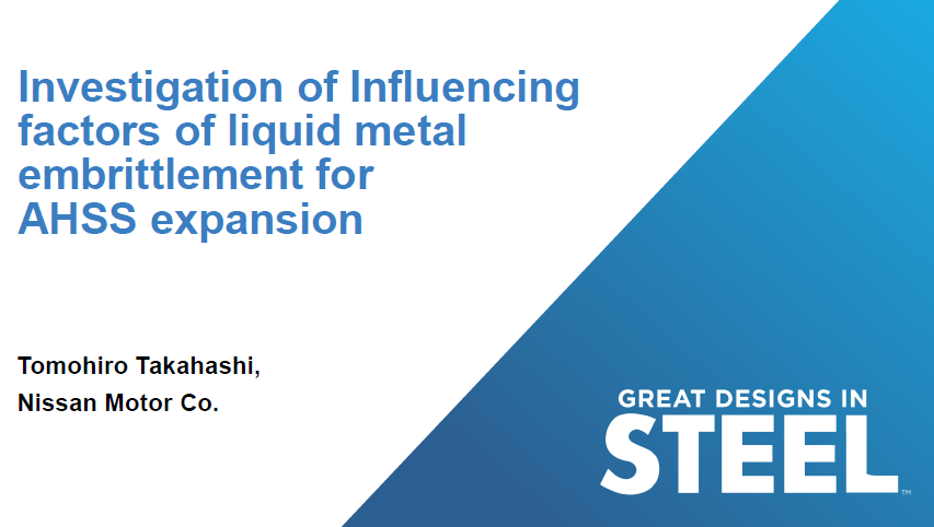 [Presentation Thumbnail: Investigation Of Influencing Factors Of Liquid Metal Embrittlement For AHSS Expansion]